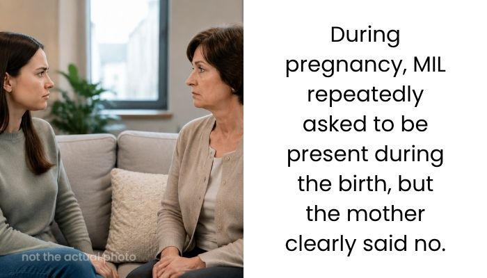 New Mom Feels Hurt After Mother-in-Law Enters Delivery Room Without Permission