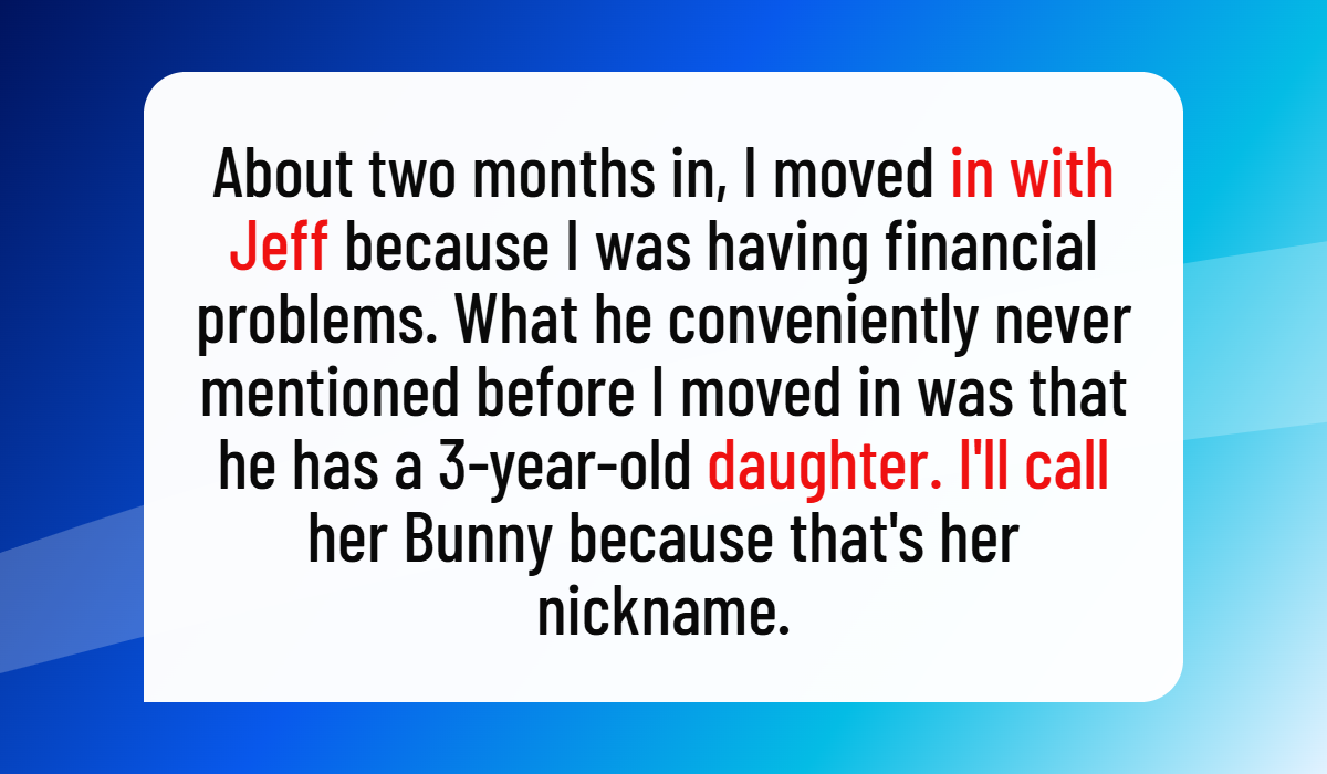18-Year-Old Woman Considers Leaving Her Boyfriend in the Middle of the Night and Calling CPS After Being Left to Raise His 3-Year-Old Daughter